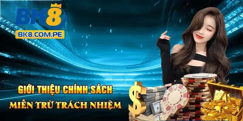 Miễn trừ trách nhiệm là thông tin quan trọng cần ghi nhớ